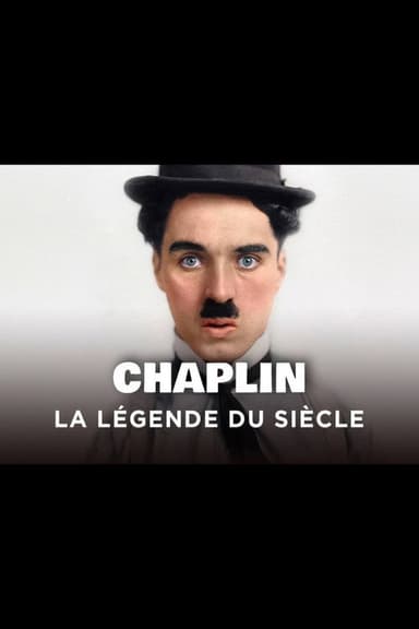 Chaplin - The Legend of the Century poster