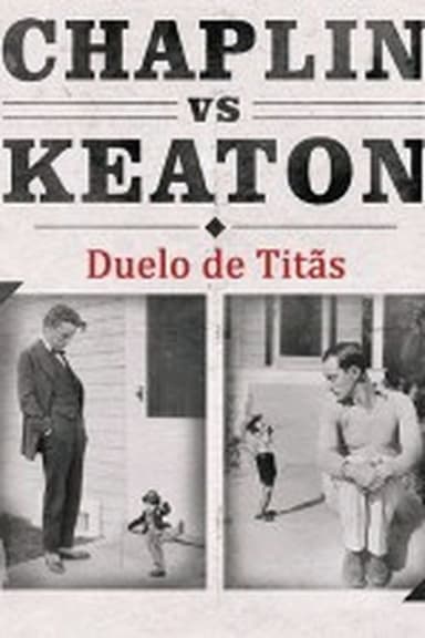 Hollywood Rivals: Chaplin vs Keaton poster