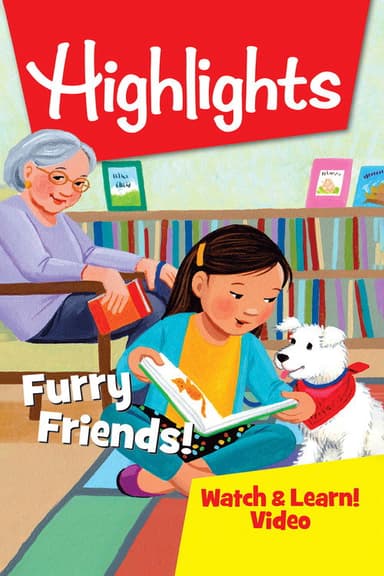Highlights Watch & Learn!: Furry Friends! poster