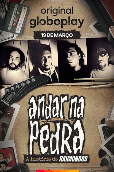 Andar na Pedra: A História do Raimundos poster