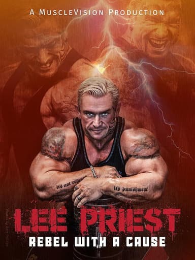 Lee Priest: Rebel With A Cause poster