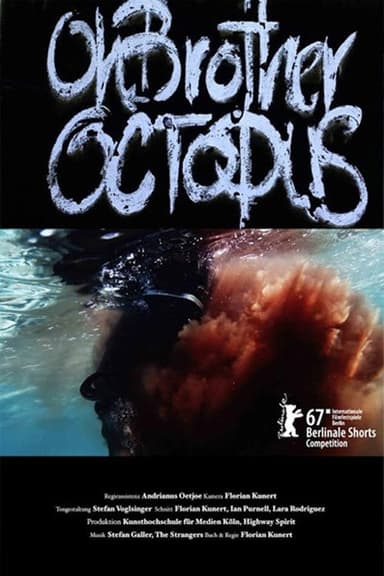 Oh Brother Octopus poster