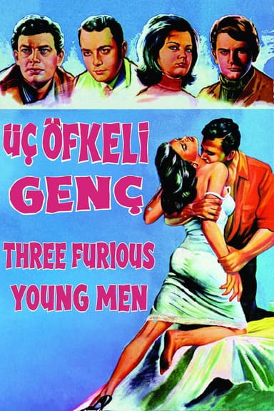 Üç Öfkeli Genç poster