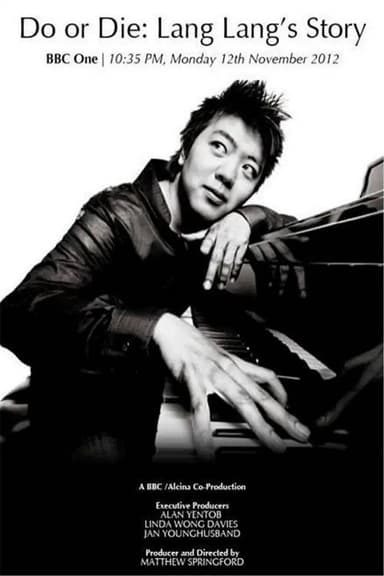 Do or Die: Lang Lang's Story poster