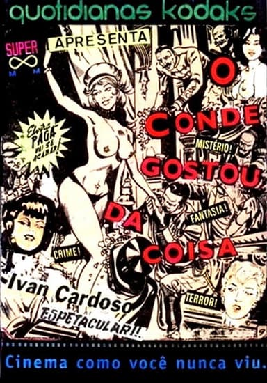 O Conde Gostou da Coisa poster
