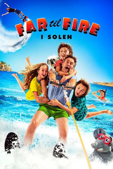 Father of Four - On the Sunny Side! poster