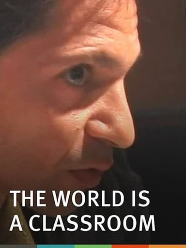 The World Is a Classroom poster
