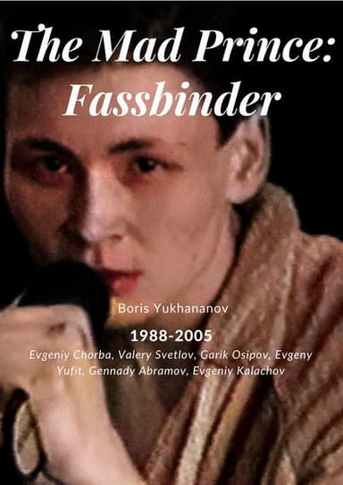 The Mad Prince: Fassbinder poster