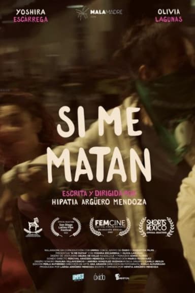Si Me Matan poster