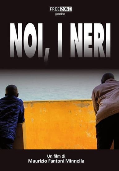 Noi, i neri poster