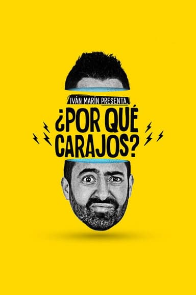 Iván Marín: Why The Hell? poster