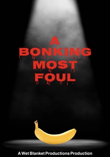 A Bonking Most Foul poster