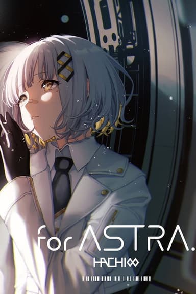 HACHI Zepp Live Tour "for ASTRA." poster