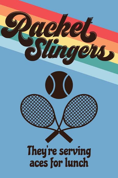 Racket Slingers poster