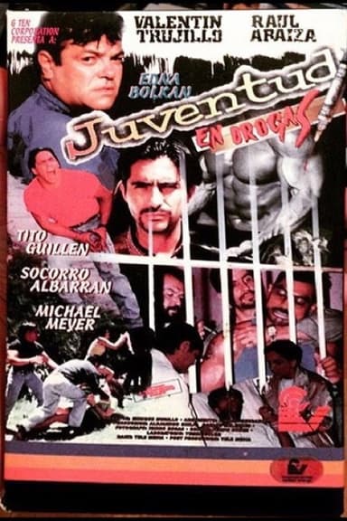 Juventud En Drogas poster