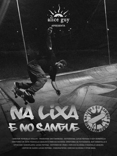 Na Lixa e no Sangue poster