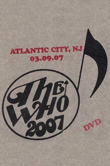 The Who: Atlantic City 3/9/2007 poster