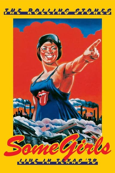 The Rolling Stones: Some Girls - Live in Texas '78 poster