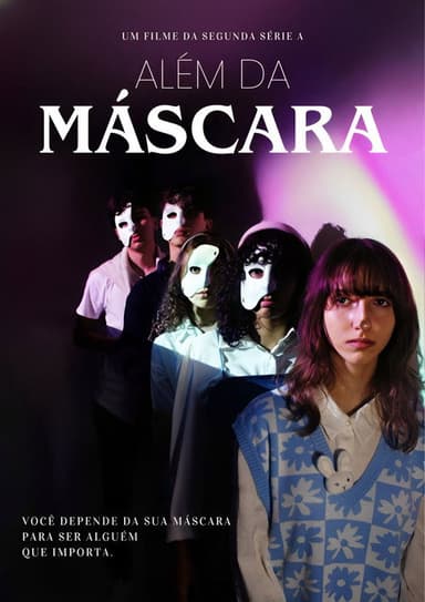 Além da Máscara poster