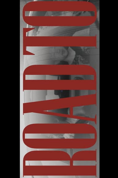 ROAD TO poster