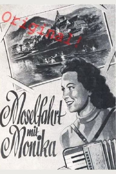 Moselfahrt mit Monika poster