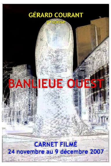 Banlieue Ouest poster