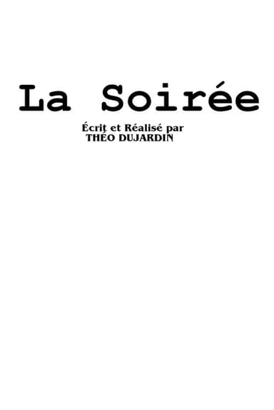 La Soirée poster