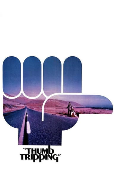 Thumb Tripping poster