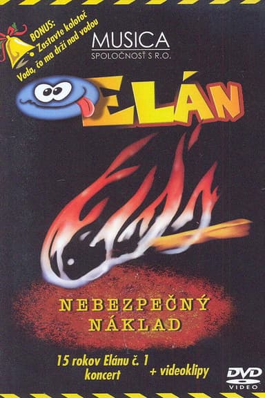 Elán – Nebezpečný náklad poster