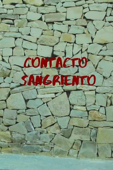Contacto Sangriento poster