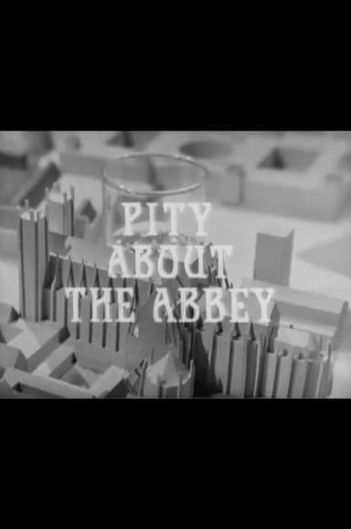 Pity About the Abbey poster