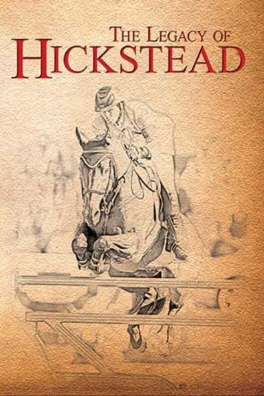 The Legacy of Hickstead poster