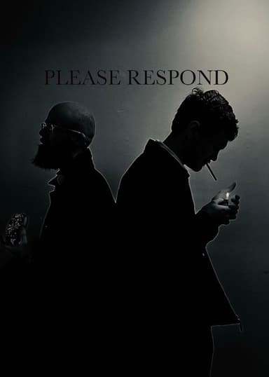 Please Respond poster
