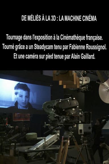 From Méliès to 3D: The Cinema Machine poster