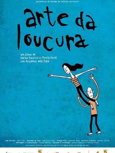 Arte da Loucura poster