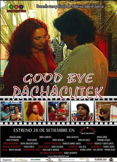 Good Bye Pachacutek poster