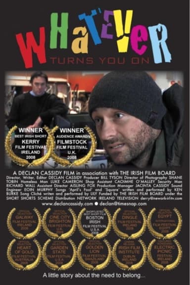 Whatever Turns You On poster