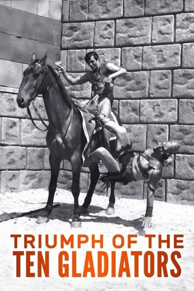Triumph of the Ten Gladiators poster