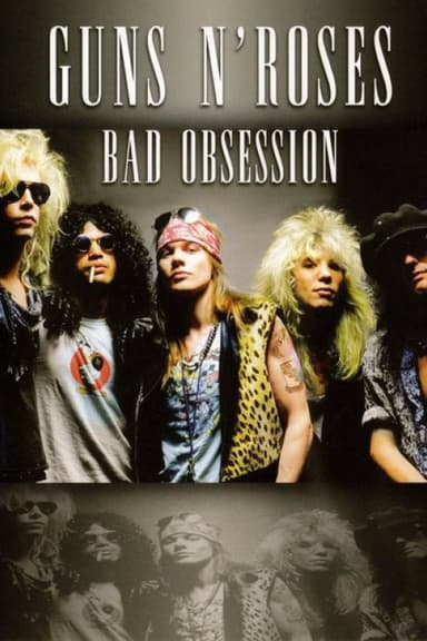 Guns N'Roses - Bad Obsession poster