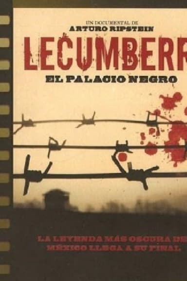 Lecumberri, the Dark Palace poster