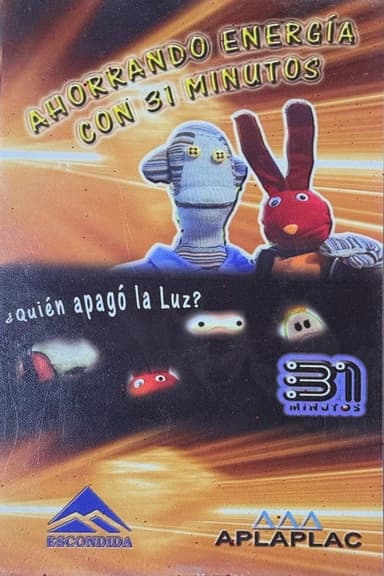 Ahorrando energía con 31 Minutos poster