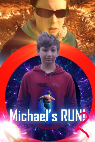 Michael's Run 2 poster