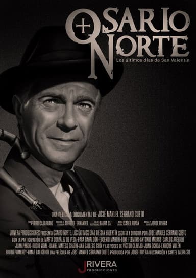 Osario Norte. Los últimos días de San Valentín poster