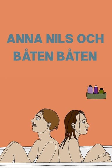 Anna, Nils, and Båten Båten poster