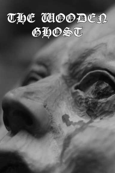 The Wooden Ghost poster