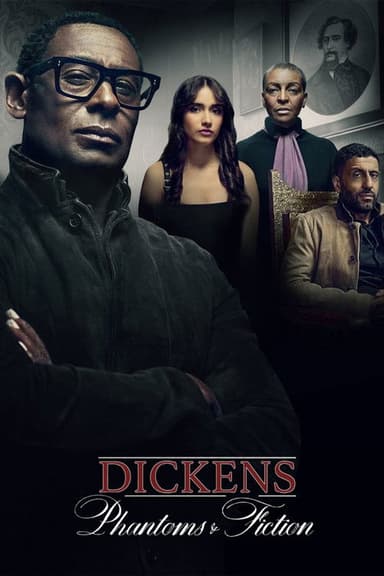 Dickens: Phantoms and Fiction poster