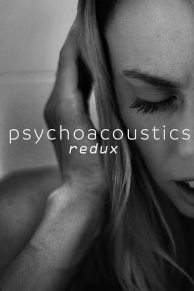 Psychoacoustics Redux poster