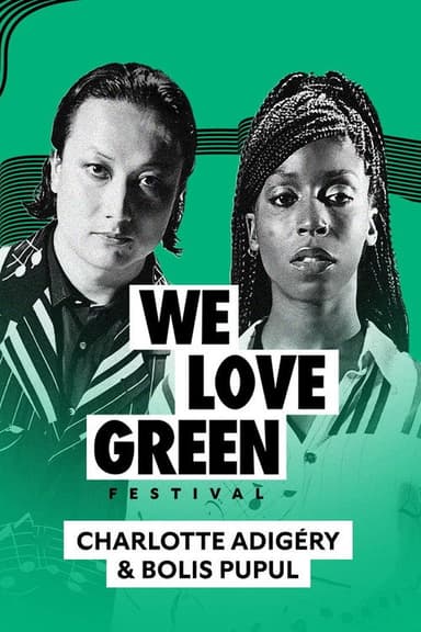 Charlotte Adigéry & Bolis Pupul en concert à We Love Green 2023 poster