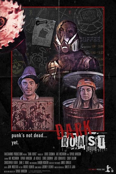 Dark Roast poster