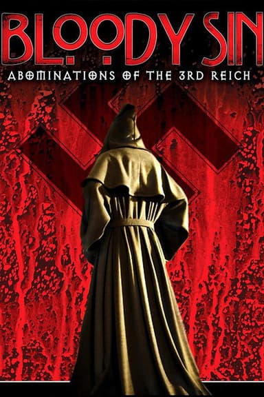 Bloody Sin: Abonimations of the Third Reich poster